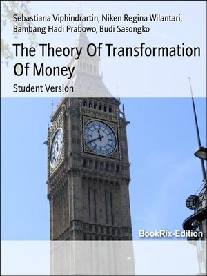 cover image of The Theory of Transformation of Money